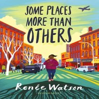 Renee Watson Some Places More Than Others Paperback Book