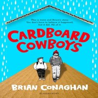 Brian Conaghan Cardboard Cowboys Paperback Book