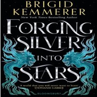 Brigid Kemmerer Forging Silver into Stars Paperback Book