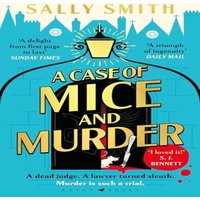 Sally Smith A Case of Mice & Murder : 'A delight from first page to last'