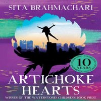 Sita Brahmachari Artichoke Hearts Paperback Book