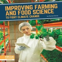 Rachel Kehoe Improving Farming & Food Science to Fight Climate Change in White