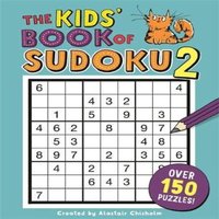 Alastair Chisholm Kids' Book of Sudoku 2 Paperback