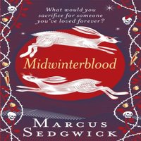 Marcus Sedgwick Midwinterblood Paperback Book