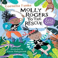 Cornelia Funke Molly Rogers to the Rescue Paperback Book