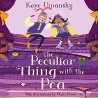 Kaye Umansky Peculiar Thing with the Pea Paperback Book