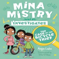 Angie Lake Mina Mistry Investigates: The Case of the Bicycle Thief Paperback Book