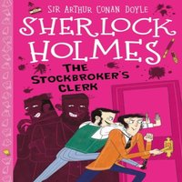 Sir Arthur Conan Doyle Stockbroker's Clerk (Easy Classics) Paperback Book