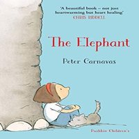 Peter Carnavas The Elephant Paperback Book