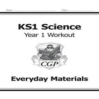 CGP Books KS1 Science Year 1 Workout: Everyday Materials Paperback Book