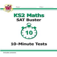 CGP Books KS2 Maths SAT Buster 10-Minute Tests - Book 1 (for the 2026 tests)