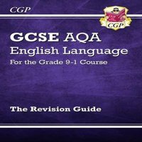 CGP Books New GCSE English Language AQA Revision Guide with CGP RevisionHub