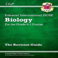 CGP Books Edexcel International GCSE Biology Revision Guide: Including