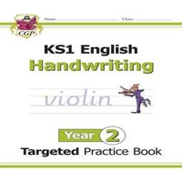 CGP Books KS1 English Year 2 Handwriting Targeted Practice Book Paperback