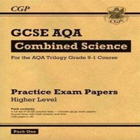 CGP Books GCSE Combined Science AQA Practice Papers: Higher Pack 1 Paperback