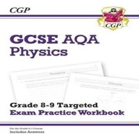 CGP Books GCSE Physics AQA Grade 8-9 Targeted Exam Practice Workbook