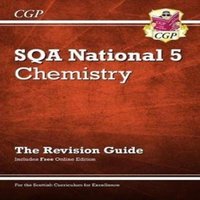 CGP Books National 5 Chemistry: SQA Revision Guide with Online Edition