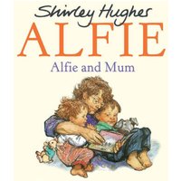 Shirley Hughes Alfie & Mum Paperback Book