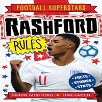 Simon Mugford Football Superstars: Rashford Rules Paperback Book