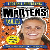 Simon Mugford Football Superstars: Martens Rules Paperback Book