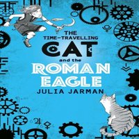 Julia Jarman Time-Travelling Cat & the Roman Eagle Paperback Book