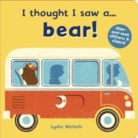 Ruth Symons I thought I saw a... bear Board book Book