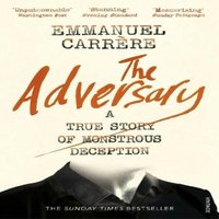 Emmanuel Carrere Adversary Paperback Book