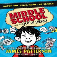 James Patterson Middle School: Get Me Out of Here Paperback Book