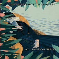 Vita Sackville-West All Passion Spent Paperback Book