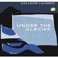 Halldor Laxness Under the Glacier Paperback Book