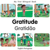 Patricia Billings My First Bilingual BookGratitude (EnglishPortuguese) Board book