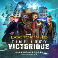Una Mccormack Doctor Who: All Flesh is Grass Hardback Book
