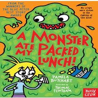 Pamela Butchart A Monster Ate My Packed Lunch Paperback Book