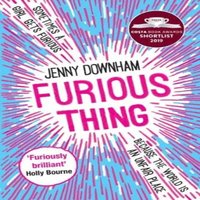 Jenny Downham Furious Thing Paperback Book