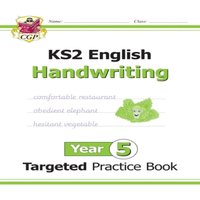 CGP Books KS2 English Year 5 Handwriting Targeted Practice Book Paperback