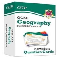CGP Books GCSE Geography OCR B Revision Question Cards Hardback Book