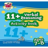 CGP Books 11+ Activity Book: Verbal Reasoning - Ages 7-8 Paperback