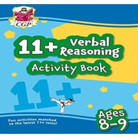 CGP Books 11+ Activity Book: Verbal Reasoning - Ages 8-9 Paperback