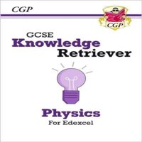 CGP Books GCSE Physics Edexcel Knowledge Retriever Paperback Book