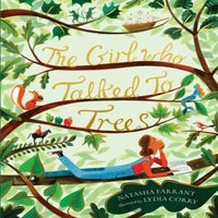 Natasha Farrant Girl Who Talked to Trees Paperback Book