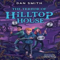 Dan Smith Terror of Hilltop House Paperback Book