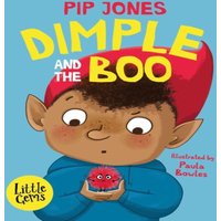 Pip Jones Dimple & the Boo Paperback Book