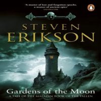 Steven Erikson Gardens Of The Moon : (Malazan Book Of The Fallen 1) Paperback