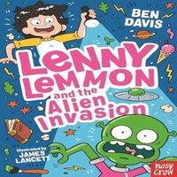Ben Davis Lenny Lemmon & the Alien Invasion Paperback Book
