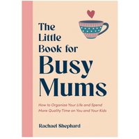 Boxer Gifts The Little Book for Busy Mums - How To Organise Your Life
