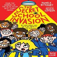 Pamela Butchart The Secret School Invasion Paperback Book