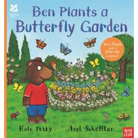 Kate Petty National Trust: Ben Plants a Butterfly Garden Hardback Book
