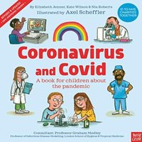 Elizabeth (Editorial Director at Large) Jenner Coronavirus & Covid: A book for children about the pandemic in White