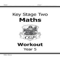 CGP Books KS2 Maths Workout - Year 5 Paperback Book