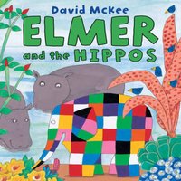 David McKee Elmer & the Hippos Paperback Book